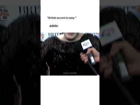 Adele's English accent