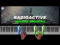 Imagine Dragons - Radioactive Piano Tutorial
