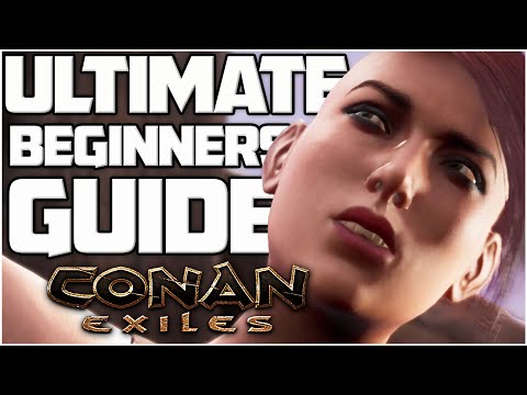 Your First Steps in Conan Exiles | Ultimate Beginners Guide EP.1