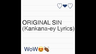 Original Sin (Kankana-ey Lyrics)