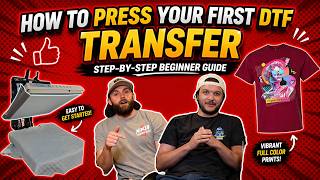 How to Press Your First DTF Transfer | Step-by-Step Beginner Guide
