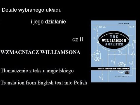 Wzmacniacz Williamsona-Szczegóły układu pierwszego, tłumaczenie (cz2) (#114)