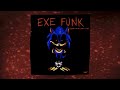 EXE FUNK Extended