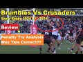 Review: Brumbies Vs Crusaders Super Rugby 2024 R13, Penalty Try Analysis, Reaction, Analysis & Recap
