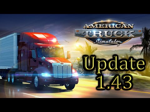 American Truck Simulator & Euro Truck Simulator 2 🚚 Update 1.43