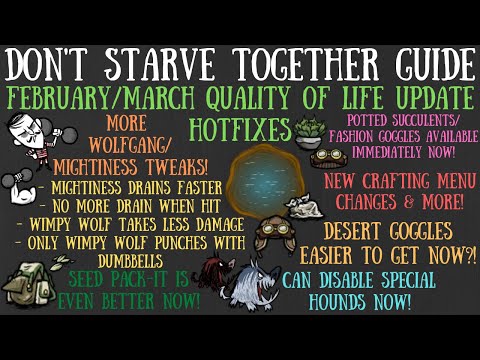 March Quality Of Life Update Hotfixes [BETA] - Wolfgang, Fishing/More - Don't Starve Together Guide