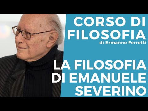 The philosophy of Emanuele Severino