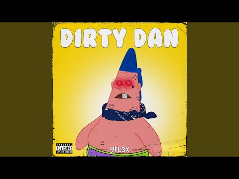 Dirty Dan
