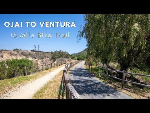 Biking 15 Miles from Ojai to Ventura on the Ojai Valley Trail