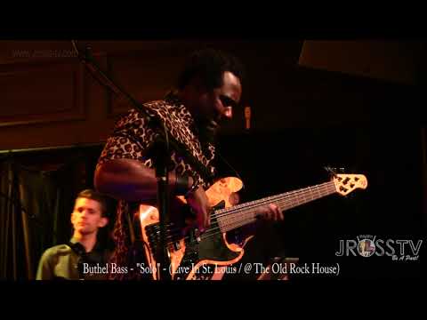 James Ross @ Buthel Bass - "Killer SOLO" - www.Jross-tv.com (St. Louis)