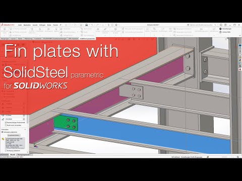Create fin plate connections with a fast workflow in SOLIDWORKS with SolidSteel parametric