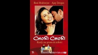 Chori Chori 2003 Full Hindi Movie  Ajay Devgn Sona