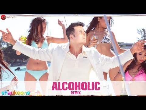 Alcoholic REMIX by Dj Notorious | The Shaukeens | Yo Yo Honey Singh | Akshay Kumar & Lisa Haydon