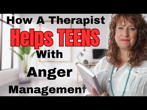 HOW TO HELP TEENS WITH ANGER MANAGEMENT ~ Therapy With Teens ~ Counseling Teenagers ~ Anger Issues
