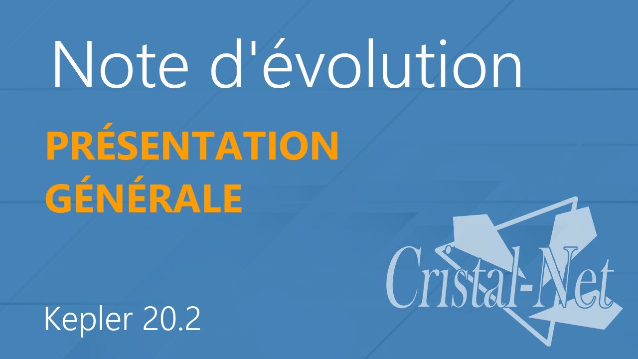 Tutoriel – Note d'évolution – Présentation générale