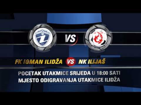 PIONIRI:FK IGMAN ILIDŽA - NK ILIJAŠ