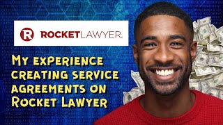 My experience creating service agreements on Rocket Lawyer