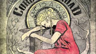 The Corduroy Road - "Just One Drop"