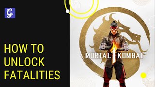 How to Unlock Fatalities in Mortal Kombat 1 (MK1)