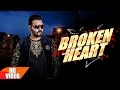 Broken Heart Kanth Kaler Feat Prince Ghuman Latest Punjabi Song 2016 Speed Records