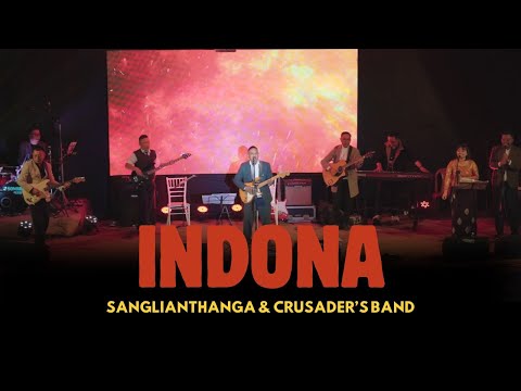 INDONA | SANGLIANTHANGA & CRUSADERS NIGHT BAND