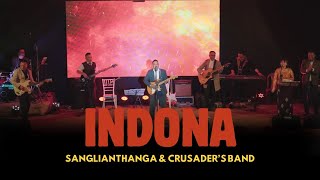 Download lagu INDONA | SANGLIANTHANGA & CRUSADERS NIGHT BAND mp3
