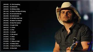 Brad Paisley Greatest Hits Album - Brad Paisley Best Of Playlist