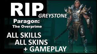 Paragon: The Overprime | Greystone | All Skills + All Skins + Gameplay