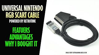 Why I bought a Universal Nintendo RGB SCART cable?