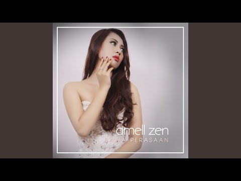 Download Amell Zen - Bawa Perasaan MP3
