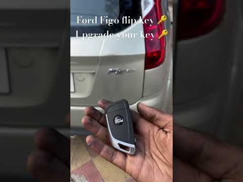 Ford Figo flip key upgradeyour key ￼🔑 #ford #figo #youtube #trending #flip #youtubeshort #key