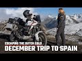 ESCAPING the Dutch cold - DECEMBER MOTORTRIP to Spain on my DUCATI DESERT X