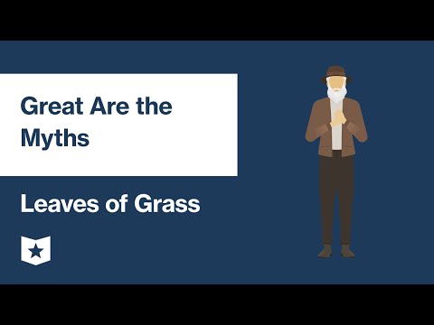 Leaves of Grass by Walt Whitman | Great Are the Myths