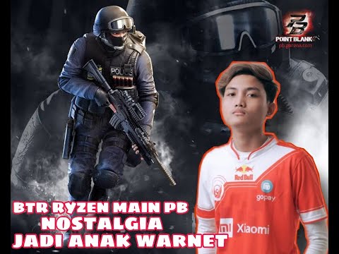 BTR-Ryzen coba main POINT BLANK ! Langsung mabar sama Bennymoza & Squad Paok ! Abi langsung carry !
