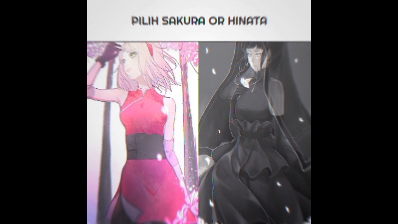 POV : Disuruh milih sakura atau hinata?? 😖😖 #hinata #narutoshippuden #fyp #anime #shorts #sakura