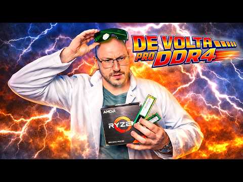 DE VOLTA PRO DDR4