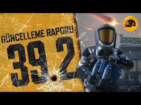 Güncelleme Raporu #39.2 | PUBG TR