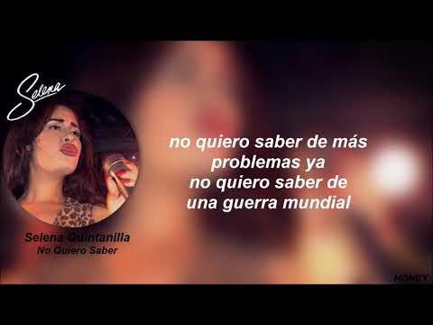 🤍 Selena Quintanilla || No Quiero Saber Letra