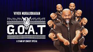 Vivek Muralidharan - GOAT (Full Stand-Up Comedy Special)