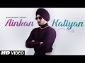 Ainkan Kaliyan (Black Shades) By Rohanpreet Singh | The Kidd, Jassi Lohka | Latest Songs 2019