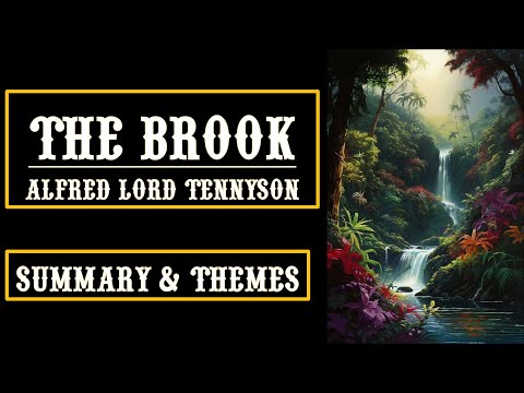 The Brook: Alfred Lord Tennyson Line by Line Explanation Meaning & Summary @Aspiring_Minds