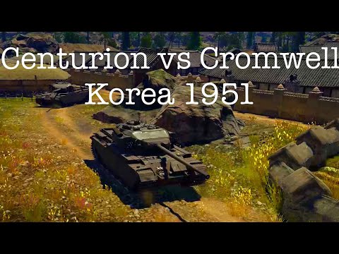 WarThunder Histories - Episode 16 - Centurion vs Cromwell, Korea 1951