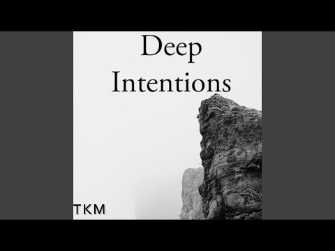 Deep Intentions