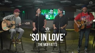 The Moffatts – 'So In Love'