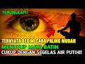Mudah Simpel Begini Cara Menutup Mata Batin Dgn Segelas Air Putih Hantu Tidak Akan Terlihat Lagi