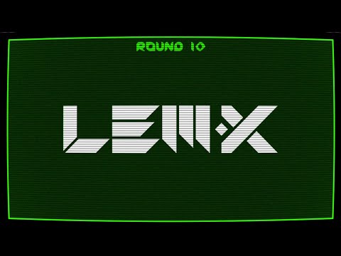 [Final Round]   Lem-X