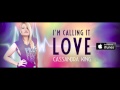 Cassandra King - I'm Calling It Love