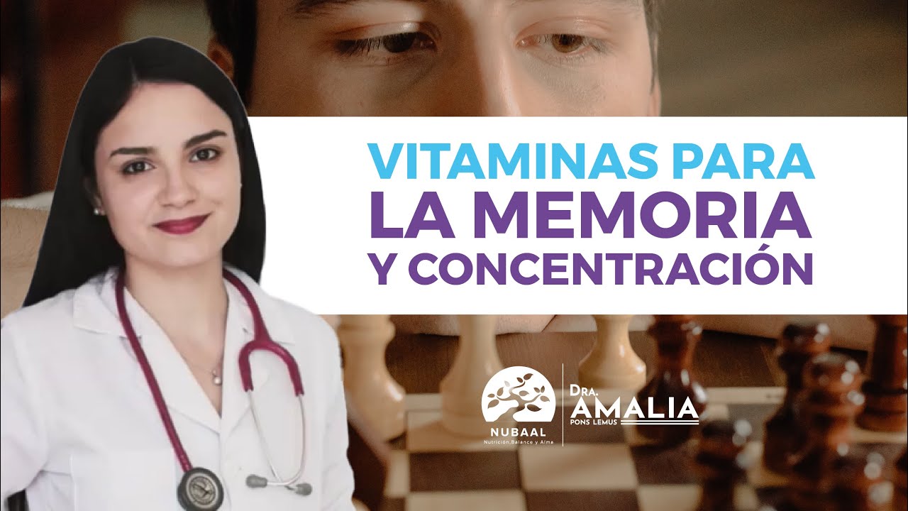 Vitaminas para la memoria y concentración