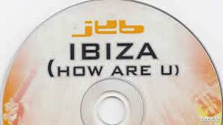 Download lagu JKB - Ibiza (How Are U) (DJ Trooper Vs. Bonito Julio Mix) mp3