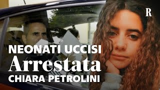 Chiara PETROLINI arrestata, neonati morti a Traversetolo: "Non c'è movente, esclusi complici"